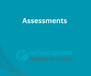 Assessments Confident Approach