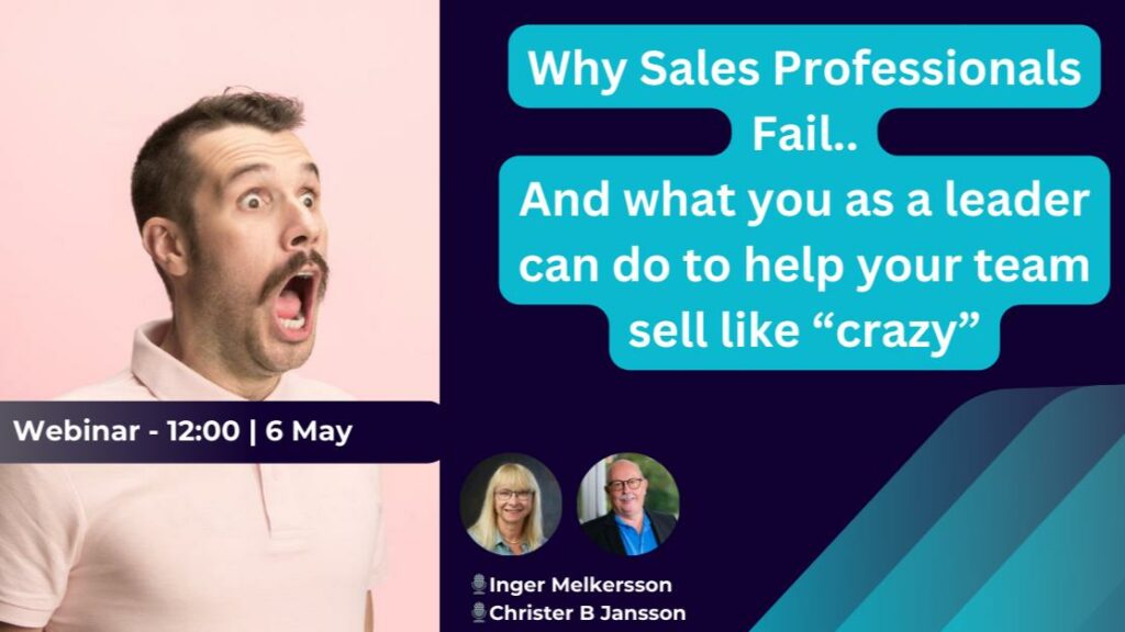 Why sales professionals fail, and how your sales team can sell like "crazy"